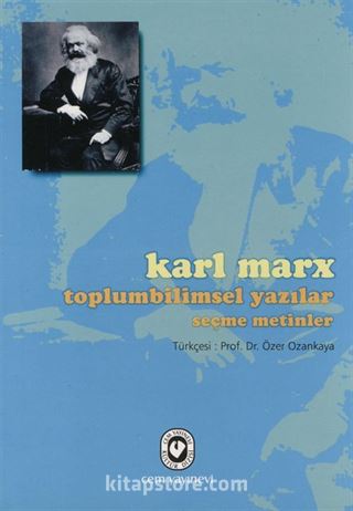 Toplumbilimsel Yazılar - Seçme Metinler