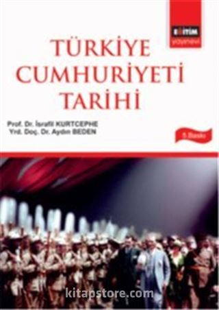 Türkiye Cumhuriyeti Tarihi