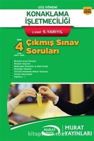 Konaklama İşletmeciliği 3. Sınıf 5. Yarıyıl Çıkmış Sınav Soruları (5253)