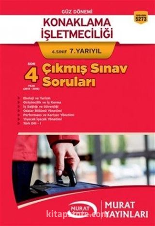 Konaklama İşletmeciliği 4. Sınıf 7. Yarıyıl Çıkmış Sınav Soruları (5273)