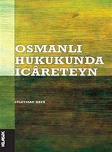 Osmanlı Hukukunda İcareteyn