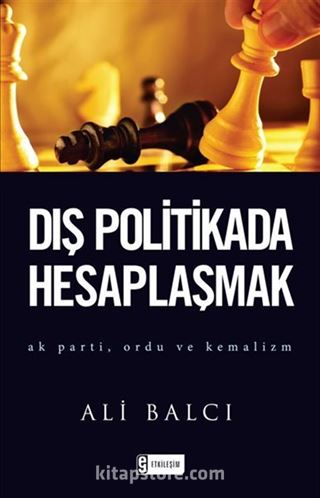 Dış Politikada Hesaplaşmak