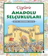 Çizgilerle Anadolu Selçukluları