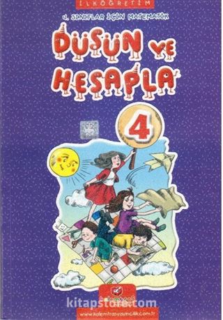 4.Sınıflar İçin Matematik Düşün ve Hesapla 4