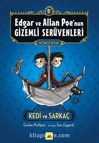 Edgar ve Allan Poe'nun Gizemli Serüvenleri 3