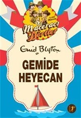 Maceracı Dörtler / Gemide Heyecan