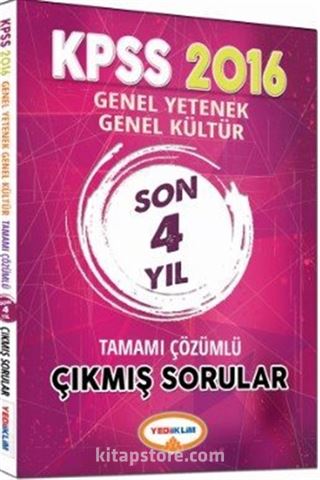 2016 KPSS Genel Yetenek Genel Kültür Son 4 Yıl Tamamı Çözümlü Çıkmış Sorular