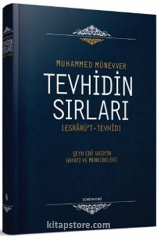 Tevhidin Sırları (Ciltli)