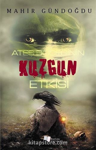 Ateş Böceğinin Kuzgun Etkisi