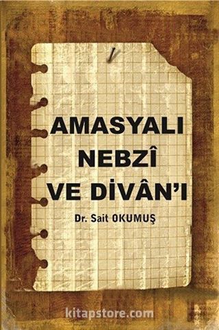 Amasyalı Nebzi ve Divanı