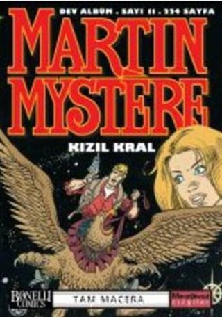 Martin Mystere Dev Albüm 11 : Kızıl Kral