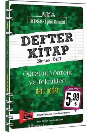 2016 KPSS Eğitim Bilimleri Defter Kitap Öğretim Yöntem Ve Teknikleri Ders Notları