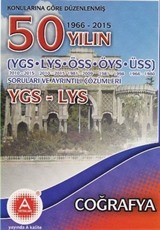 YGS-LYS 50 Yılın Coğrafya Çıkmış Sorular ve Ayrıntılı Çözümleri