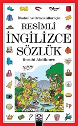 İlkokul ve Ortaokullar için Resimli İngilizce Sözlük