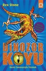 Dinozor Koyu 8 / Deniz Canavarıyla Yüzmek