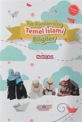 Yaz Kursları İçin Temel İslami Bilgiler