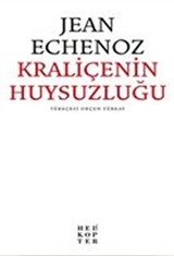 Kraliçenin Huysuzluğu