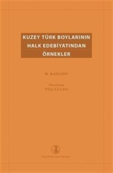 Kuzey Türk Boylarının Halk Edebiyatından Örnekler