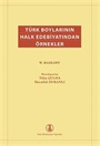 Türk Boylarının Halk Edebiyatından Örnekler