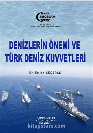 Denizlerin Önemi ve Türk Deniz Kuvvetleri