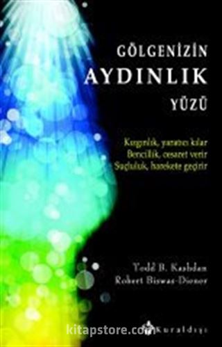 Gölgenizin Aydınlık Yüzü