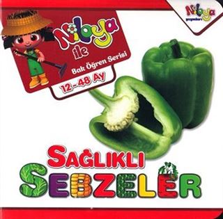 Sağlıklı Sebzeler - Niloya ile Bak Öğren (12-48 Ay)