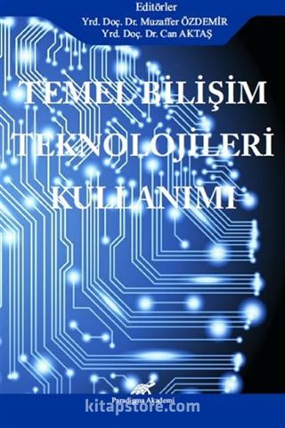 Temel Bilişim Teknolojileri Kullanımı