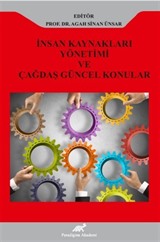 İnsan Kaynakları Yönetimi ve Çağdaş Güncel Konular