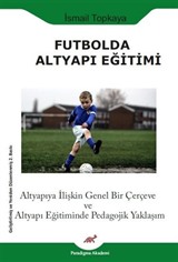 Futbolda Altyapı Eğitimi