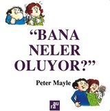 Bana Neler Oluyor?