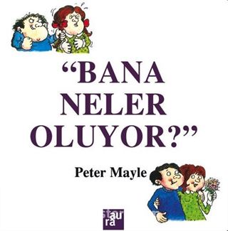 Bana Neler Oluyor?