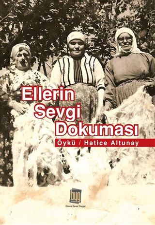 Ellerin Sevgi Dokuması