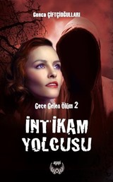 İntikam Yolcusu / Gece Gelen Ölüm 2