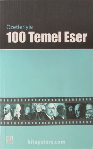 Özetleriyle 100 Temel Eser