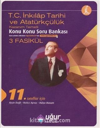 11. Sınıflar İçin T.C. İnkılap Tarihi ve Atatürkçülük Konu konu Soru Bankası (3 Fasikül)