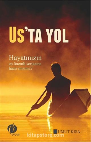 Us'ta Yol (Ciltli)