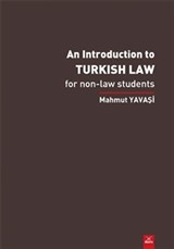 An Introduction To Turkish Law- For Non Law Students