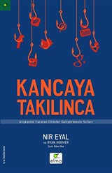 Kancaya Takılınca