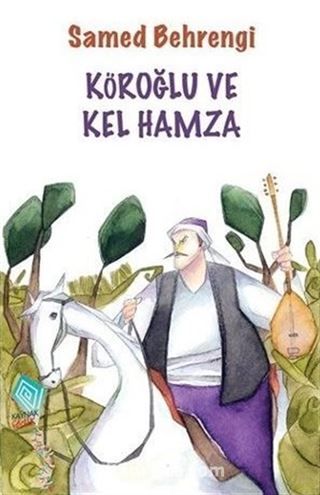 Köroğlu ve Kel Hamza