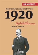 İmparatorluk'tan Cumhuriyet'e III 1920