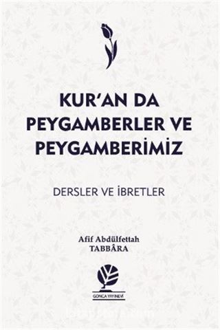 Kur'an'da Peygamberler ve Peygamberimiz