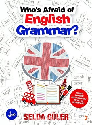 Who's Afraid of English Grammar?