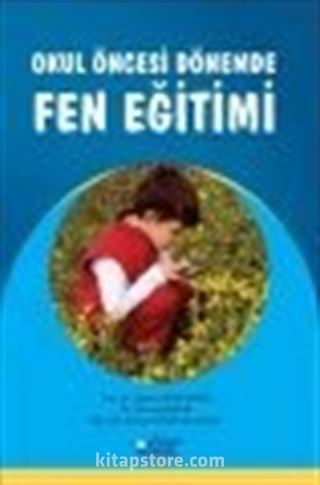 Okul Öncesi Dönemde Fen Eğitimi