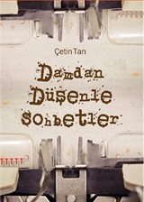 Damdan Düşenle Sohbetler