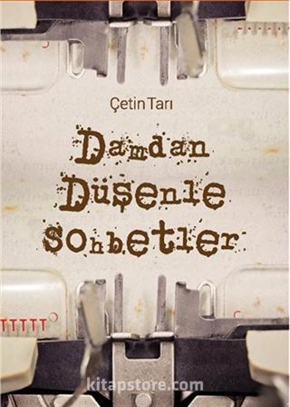 Damdan Düşenle Sohbetler