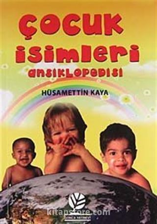 Çocuk İsimleri Ansiklopedisi (İthal Kağıt)