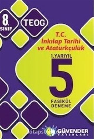 8. Sınıf TEOG T.C. İnkılap Tarihi ve Atatürkçülük 1. Yarıyıl 5 Fasikül Deneme