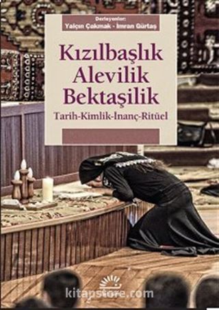 Kızılbaşlık Alevilik Bektaşilik