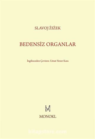 Bedensiz Organlar