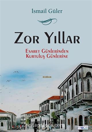 Zor Yıllar